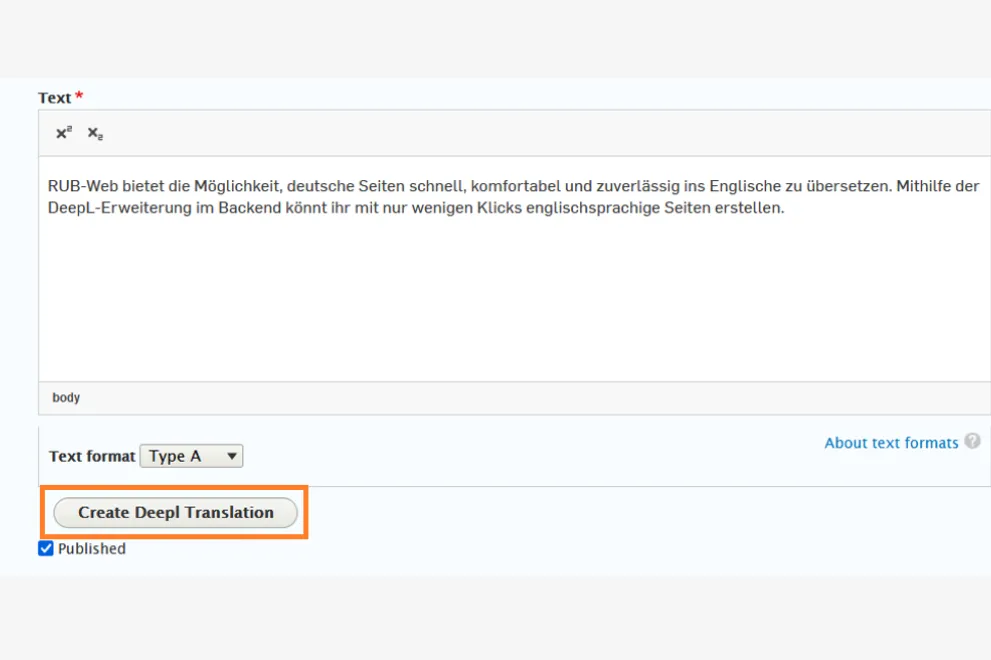Im Backend befindet sich der Button "Create DeepL Translation" unterhalb des Texteldes.